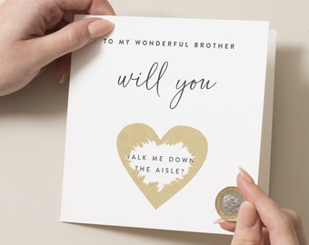 Will You Walk Me Down The Aisle, Scratch Off Wedding Proposal Card, Proposal Scratch Card, For Brother, Brother Gift, Proposal Card