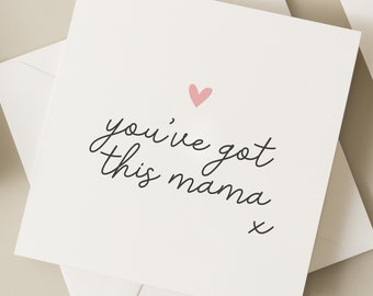 New Mum Card, Pregnancy Card For Her, Baby Shower Gift, You've Got This Card For Friend, Positivity Card For New Mama, Welcome To The World