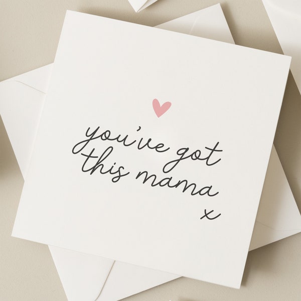 New Mum Card, Pregnancy Card For Her, Baby Shower Gift, You've Got This Card For Friend, Positivity Card For New Mama, Welcome To The World