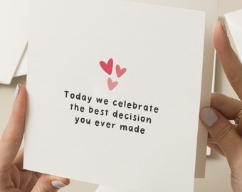 Funny Anniversary Card For Boyfriend, Romantic Birthday Card For Him, Joke Engagement Card For Husband, Wife, Best Decision You Ever Made