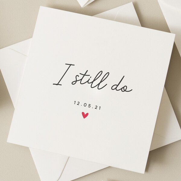 I Do Card For Husband, Special Date Card, Personalised Anniversary Card Wife, Anniversary Card For Her, Partner Anniversary Card, I Still Do