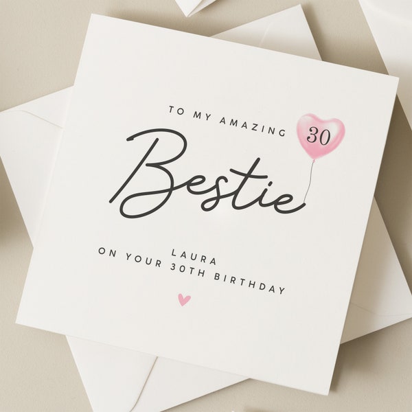 Personalised 30th Birthday Card For Best Friend, Bestie Thirtieth Birthday Card For Her, 30th Birthday Card, 30th Birthday Gift For BFF