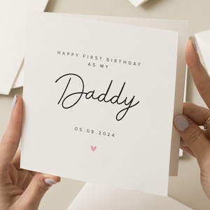 First Birthday As A Daddy Card, Personalised 1st Birthday As Daddy Card, Daddy First Birthday Card, Cute Birthday Card For Dad