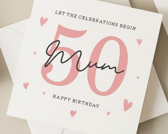 Birthday Mum Card, 50th Birthday Card For Mum, Fiftieth Birthday Mum Card, Happy Birthday Mum, 50th Birthday Gift, Mother, Mum