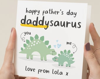 Fathers Day Daddysaurus Card, Personalised Dinosaur Fathers Day Card From Son, Daughter, Card From Children, Card From Baby, Dad Card