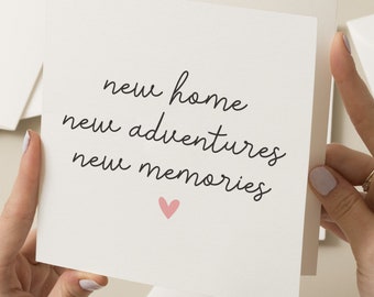 Einfache neue Zuhause-Karte, erste Zuhause-Karte für sie, neue Abenteuer, neue Erinnerungen, Einweihungsgeschenk, Einzugskarte für Freunde, für die Familie