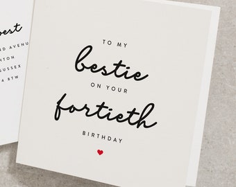 40th Best Friend Birthday Card, To My Bestie On Your Fortieth Birthday, Bestie 40th, Best Friend Birthday Card, Forty, 40, 40th BC545