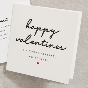 I'm Yours Forever No Refunds Valentines Day Card for Him, Funny Valentines Day Card for Boyfriend, Joke Valentines Day Card for Fiancé VC028