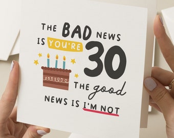 30th Birthday Card, Joke Birthday Card, Birthday Card For Him, Funny Birthday Card For Her, Thirtieth Birthday Card For Them