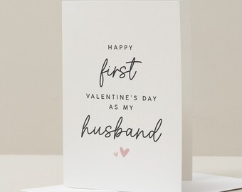 Husband First Valentine's Card, To My Husband on Our First Valentines, Romantic Valentines Day Card for Him, 1st Valentines Card Married