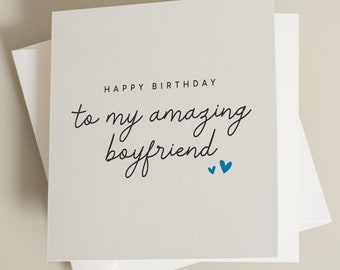 Boyfriend Birthday Card, Happy Birthday Card To My Amazing Boyfriend, To My Favourite Person, Romantic Birthday Card For Him, Partner