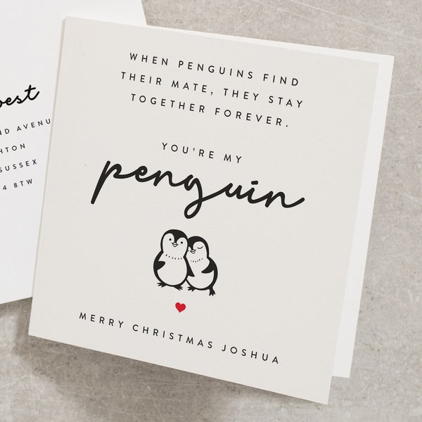 Personalisierte Pinguin-Weihnachtskarte für Freund, Freundin, Ehemann, Ehefrau, Partner, romantische Weihnachtskarte, You're My Penguin CC508