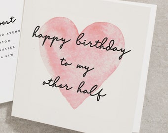 Happy Birthday To My Other Half Card, Birthday Card For Wife, Girlfriend Birthday Card, Happy Birthday Card For Partner BC1081