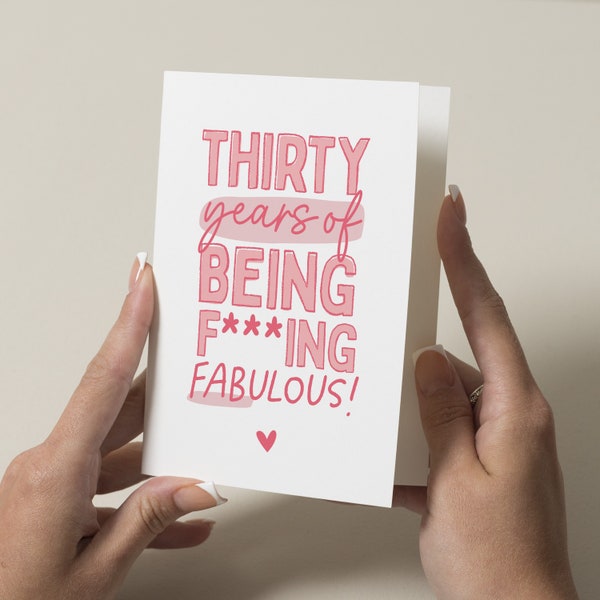 Faboulous Thirty, 30th Birthday Card For Daughter, Friend 30th Birthday Card, Thirtieth Birthday Card For Her, 30th Birthday Gift For Sister