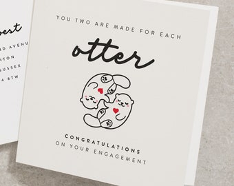 Cute Pun Engagement Card, Congratulations On Your Engagement Card, Otter Engagement Card, Congratulations Engaged Card, Congrats Card EN021