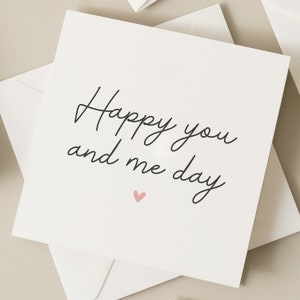 Anniversary Card For Husband, Wife Anniversary Card, Boyfriend Anniversary Card, Girlfriend Anniversary Gift, Happy You And Me Day