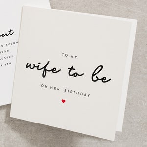 Wife To Be Birthday Card, Wife To Be On Her Birthday, Birthday Card For Fiancée, Romantic Birthday Card For Wife To Be BC003