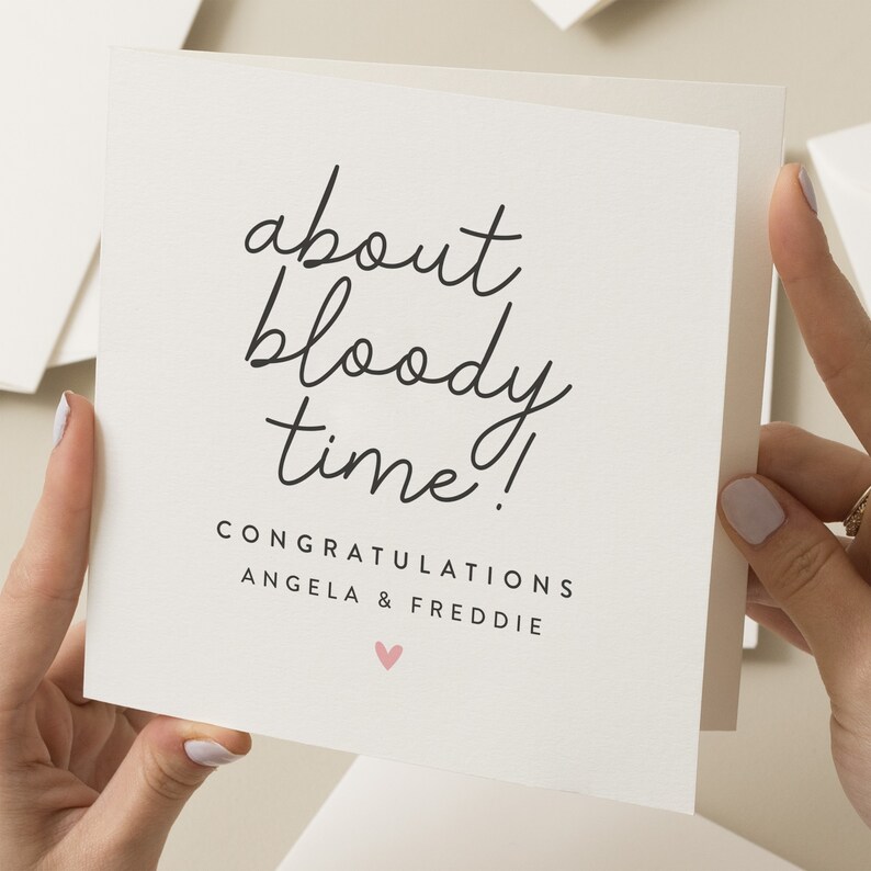 Congratulations On Your Engagement Card, Best Friend Engaged Card, Congrats Engagement Card, Engagement Friends Card, About Bloody Time Card image 1