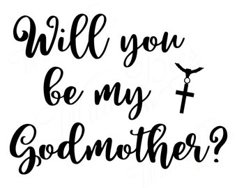 Download Will You Be My Godmother Baptism Be My Godmother Overlay ...