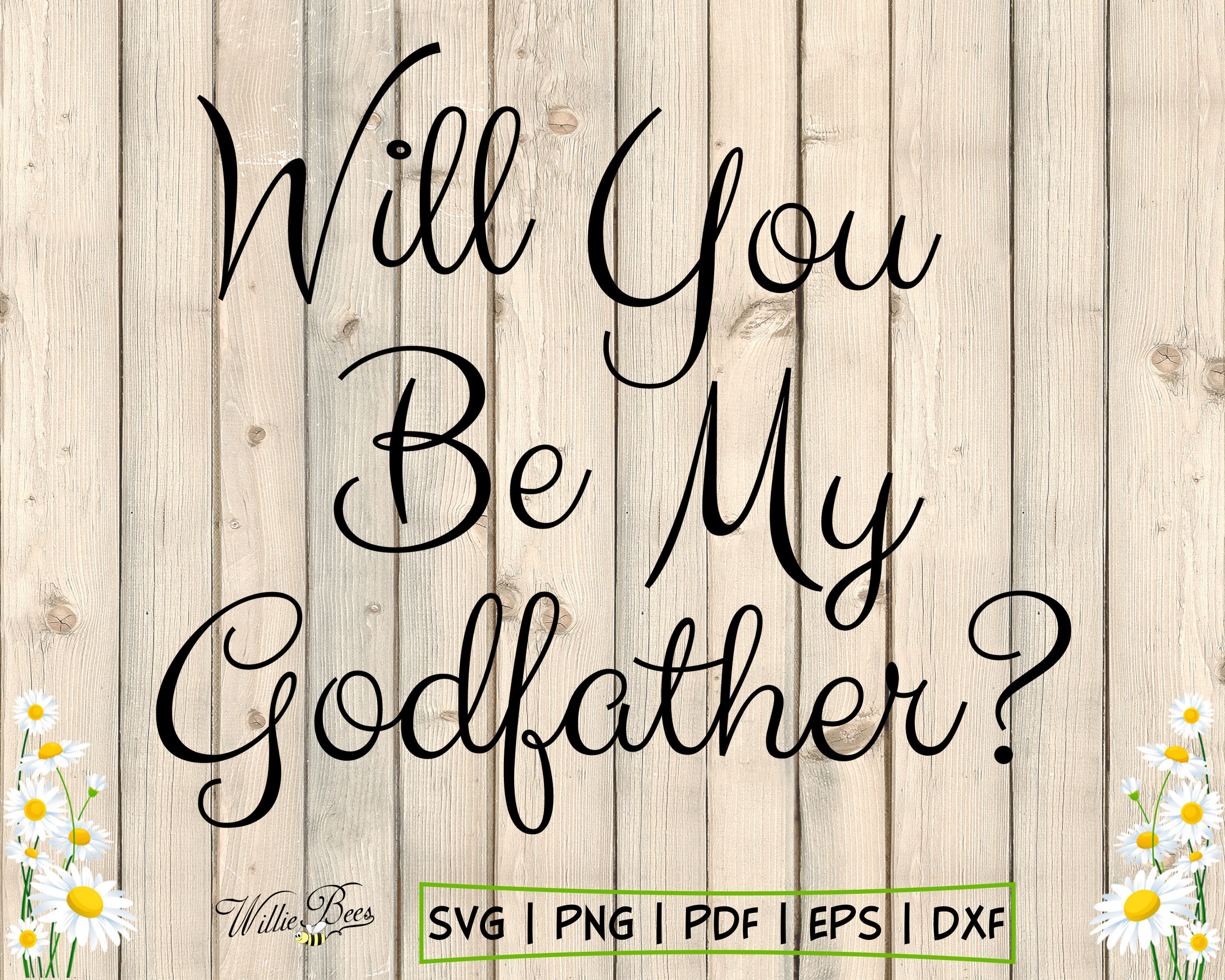 Will You Be My Godfather SVG Godfather Proposal Baptism SVG | Etsy
