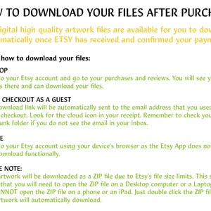 May include: A white background with green text explaining how to download digital files after purchasing from Etsy. The text includes instructions for both desktop and mobile devices, as well as information about downloading files as a ZIP file.
