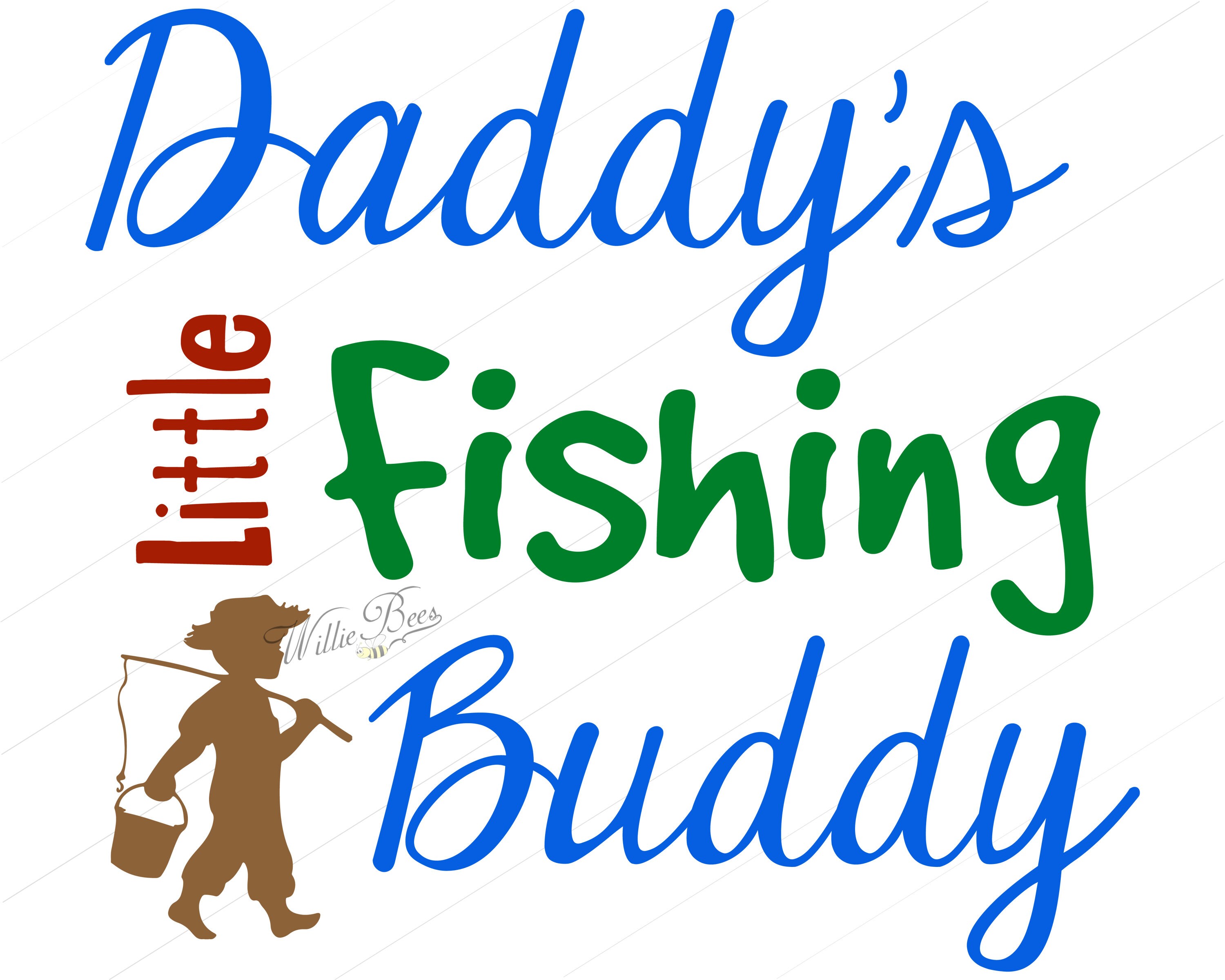Download Daddy's Little Fishing Buddy SVG Kid Fishing SVG Fishing ...