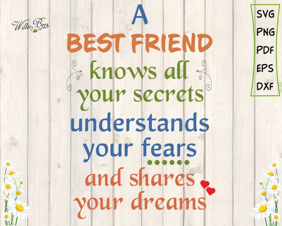 Download Best Friend Svg A Best Friend Share Your Dreams Friendship Etsy