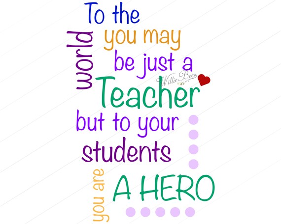 Download Teach SVG Teacher Quote To The World Teacher Quote School | Etsy
