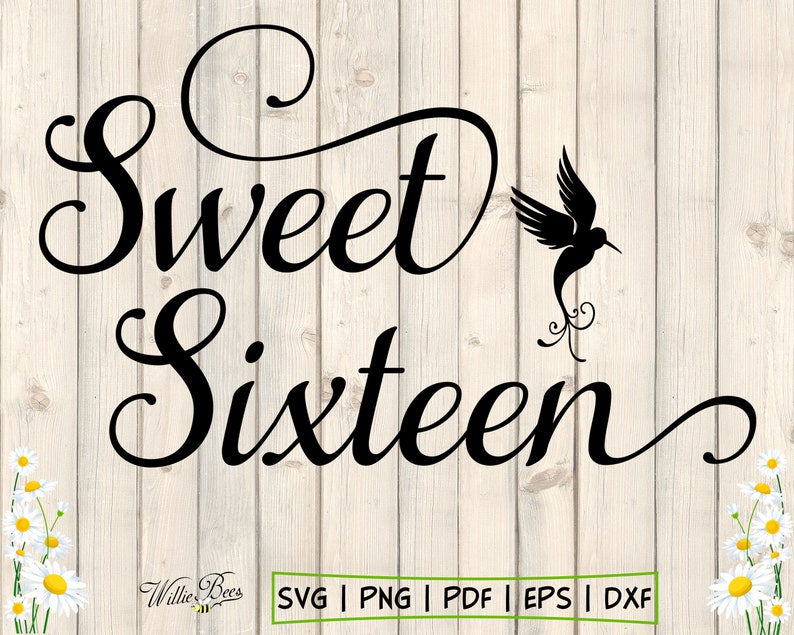 Free Free 53 My Sweet Sixteen Svg SVG PNG EPS DXF File