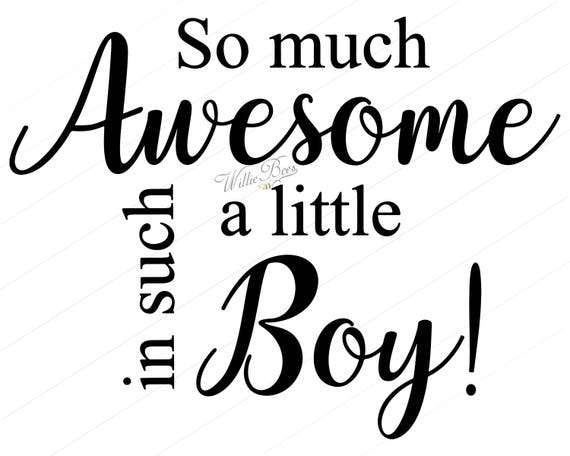 Download So Much Awesome In Such A Little Boy Boys Room SVG Boy | Etsy