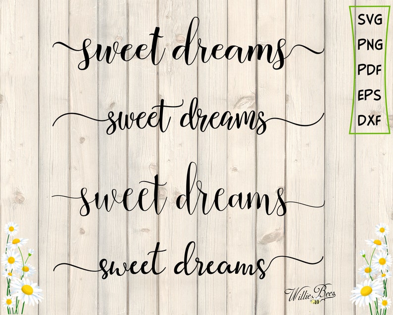 Free Free Sweet Dreams Svg File 331 SVG PNG EPS DXF File