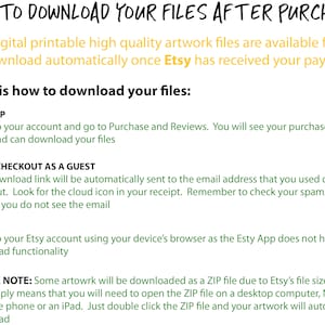 May include: White background with black and green text explaining how to download digital artwork files after purchase. Instructions are provided for desktop, guest checkout, and mobile users. The text also notes that some files may be downloaded as ZIP files.
