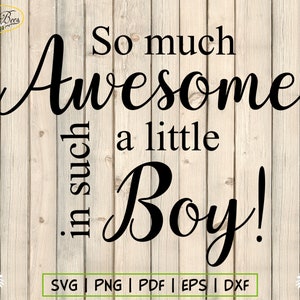 Zoveel geweldig in zo'n kleine jongen SVG, Boys Room Decor, Boy Quote, Boys Are Awesome, Baby Boy, Peuter Quote, Digitale Download