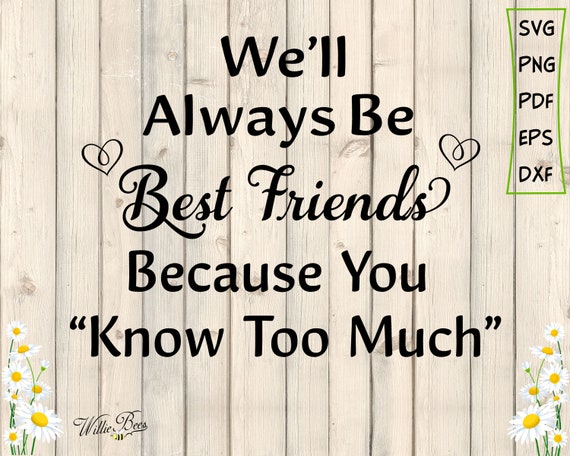 Download Best Friends Forever Svg Girl Friends Svg Besties Shirt Etsy