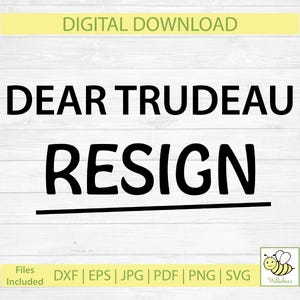 Beste Trudeau Resign SVG, conservatief shirt, anti-trudeau, Canadian Freedom, anti-liberaal, voertuigsticker, politieke mok, digitale download