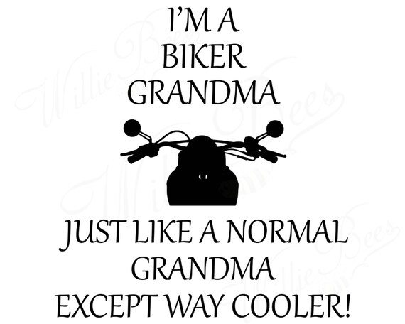 Download Grandma SVG Motorcycle SVG Biker Grandma Biker Girl | Etsy