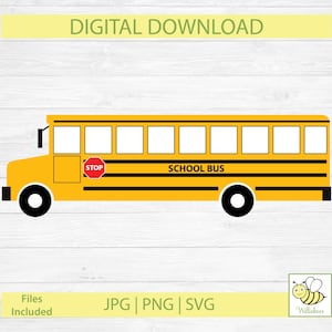 Yellow School Bus SVG, Big Yellow Bus, School Bus Clipart, Kid Shirt, Grade School, Bus Iron On, Bus Vinyl, Bus Cut File, Digital Download