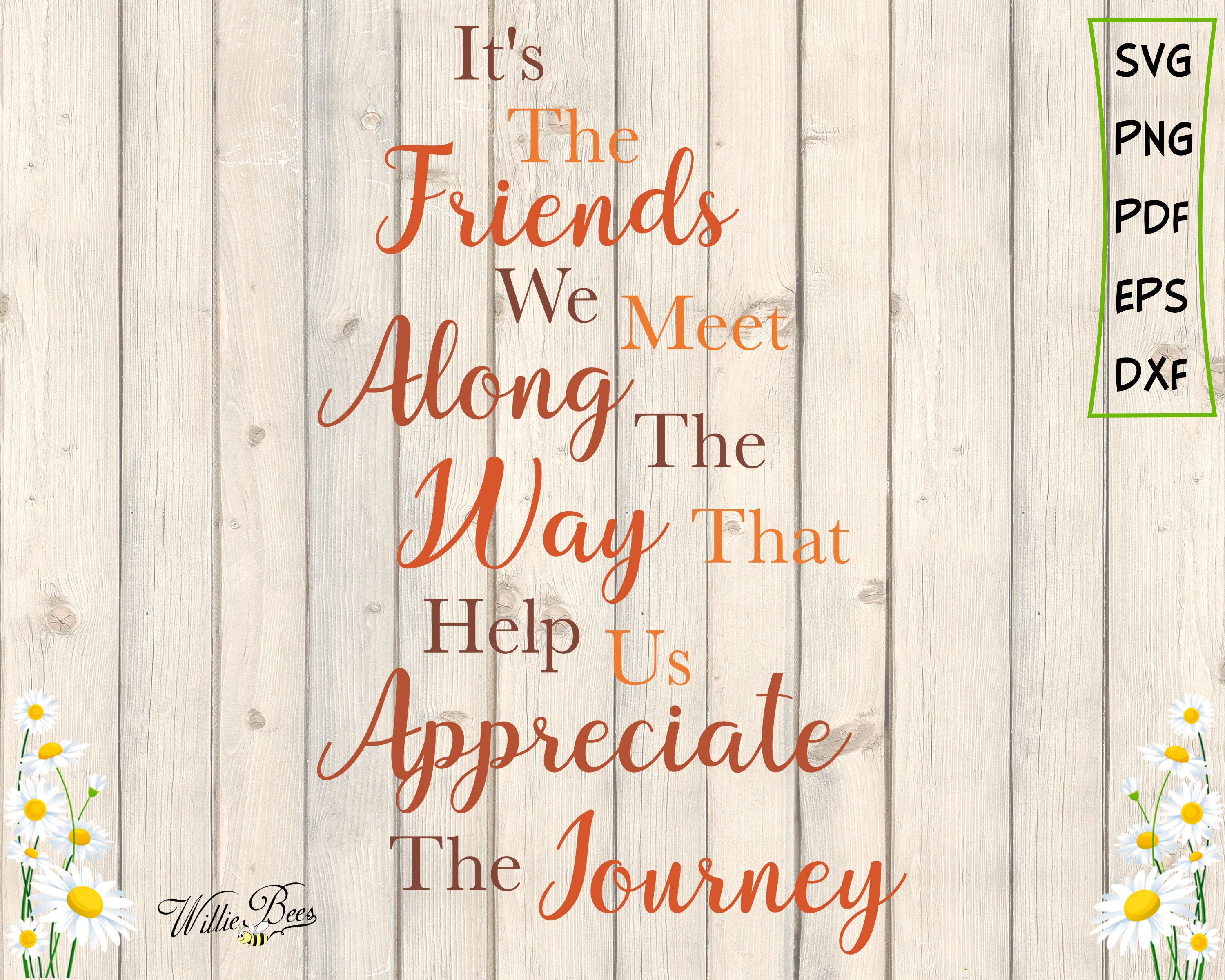 Freundschaftsspruch Svg The Friends We Meet Appreciate The | Etsy Österreich