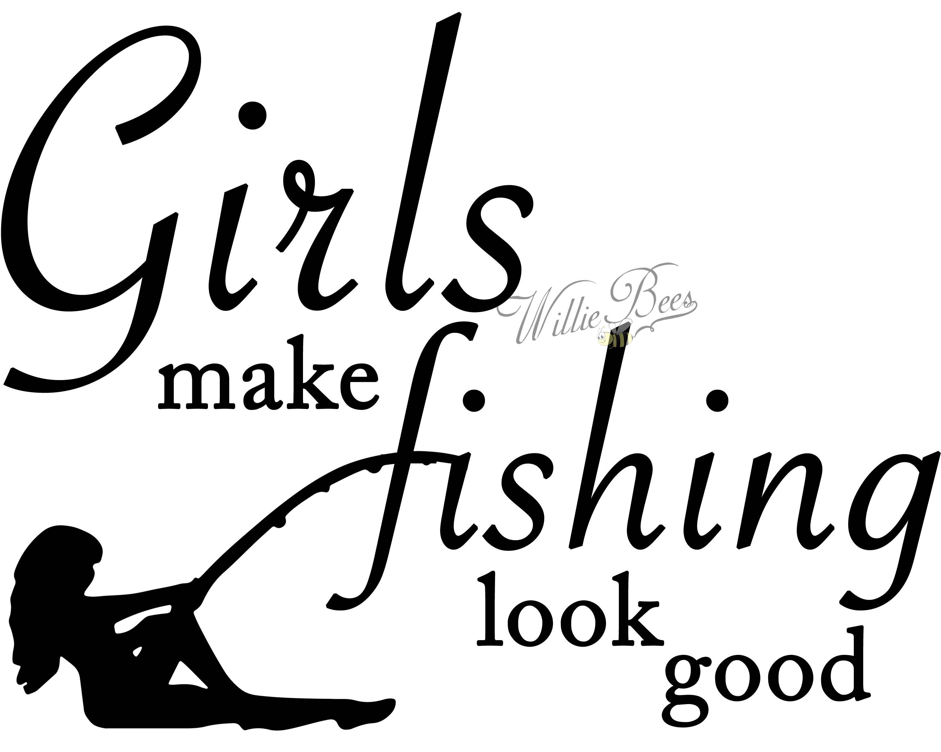Download Girl SVG Fishing SVG Girls Make Fishing Look Good Truck | Etsy