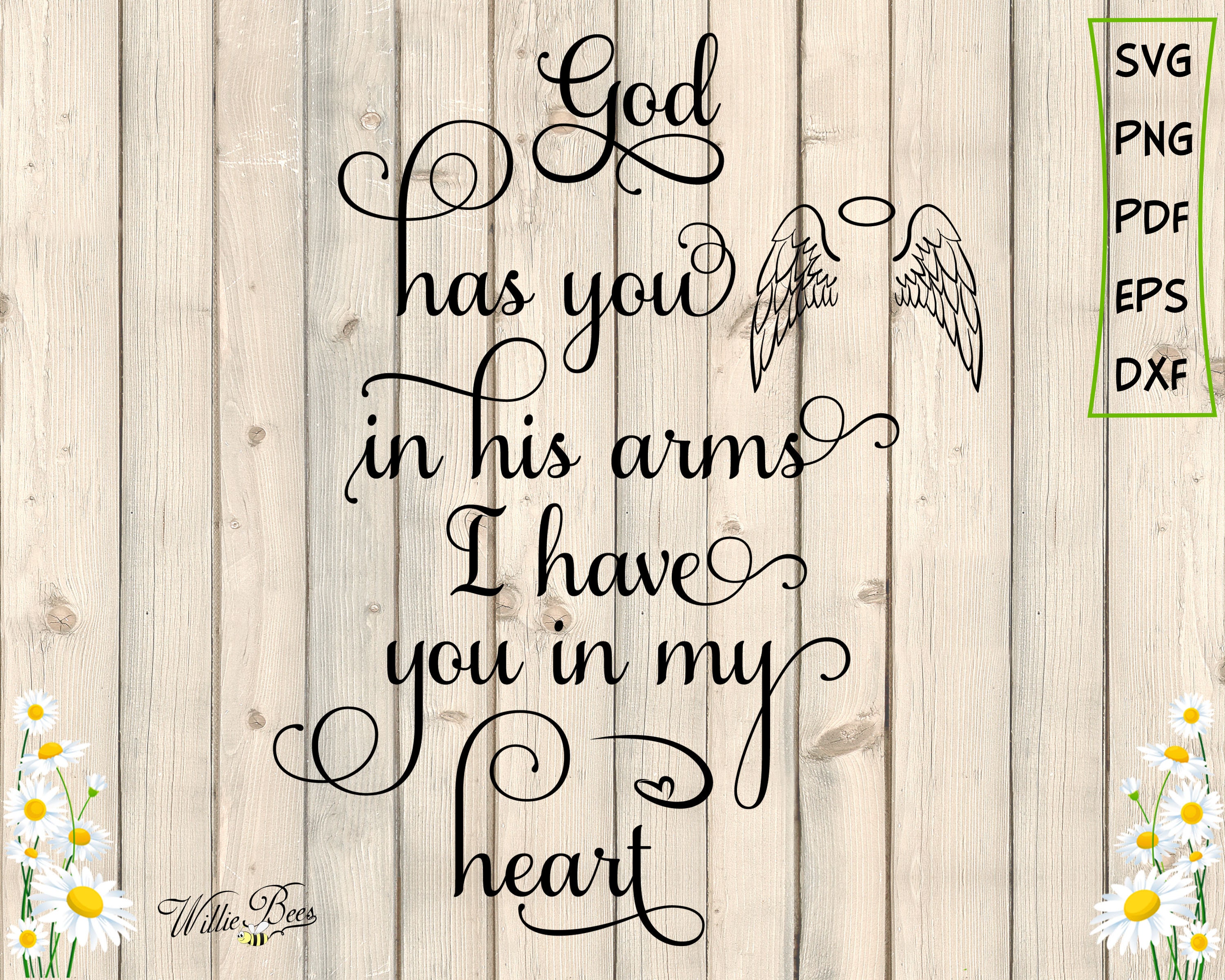 God Has You in His Arms Memorial Quote I Have You in My | Etsy