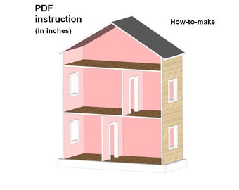 Dollhouse for American Girl or 18 inch Dolls PDF Plans Step-by-Step instruction - NOT ACTUAL House