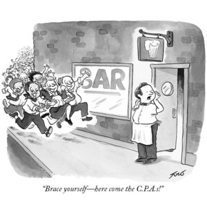 Signed giclee print of my New Yorker cartoon "Brace Yourself Here Come The CPAs"