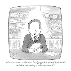 以下が含まれることがあります： 株式市場について報道しているニュースキャスターの漫画イラスト。キャスターは、マイクとテレプロンプターを前にした机に座っている。テレプロンプターには株式市場のデータが表示されている。キャプションには、「市場はニュースに反応し、少しぎこちなく横にずれてから、電話に出るふりをしていました。」と書かれている。