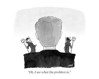 Signed giclee print of my cartoon "Oh I See What The Problem Is"