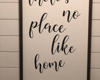 Farmhouse Wall Sign - There's No Place Like Home, 15”x24”