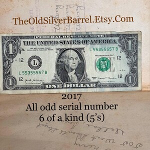 Rare 1 dollar bill serial numbers, 6 fives serial number, 6 of a kind bill,  2017, rare 1 bill, rare serial number, unique bill