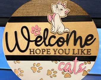 Hope you like cats Marie door sign