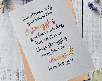 I'm Here for You Card, Encouragement Card for Friend, Difficult Times, Thinking of You (A6)