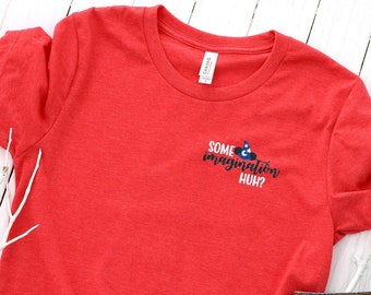 Da ist etwas Fantasie im Spiel, was? Besticktes Unisex-T-Shirt | Disney World T-Shirt | Fantasmic Shirt | Disneyland | Hollywood Studios
