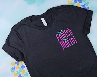 Camiseta bordada de Foolish Mortal / Camiseta de la Mansión Embrujada de Disney